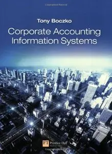Corporate Accounting Information Systems (repost)