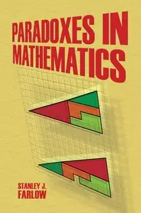 Paradoxes in Mathematics (Dover Books on Mathematics)