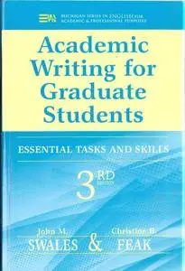 Academic Writing for Graduate Students: Essential Tasks and Skills, 3rd edition