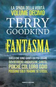 Terry Goodkind - Il fantasma