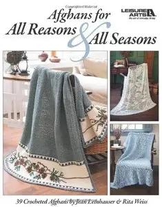 Afghans for All Reasons & All Seasons