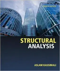 Structural Analysis, Fourth Edition (Repost)