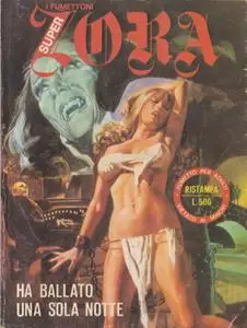 Super Zora 29. Ha Ballato Una Sola Notte