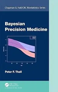 Bayesian Precision Medicine