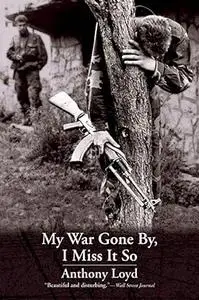 My War Gone By, I Miss It So