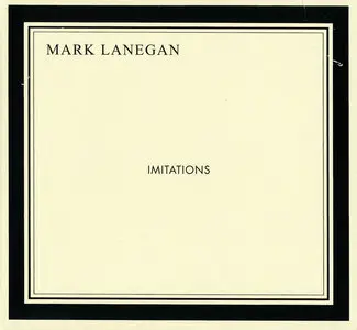 Mark Lanegan - Imitations (2013)