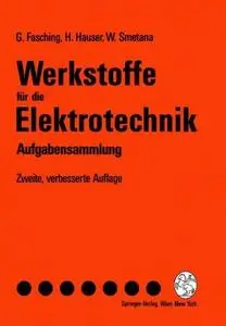 Werkstoffe für die Elektrotechnik: Aufgabensammlung