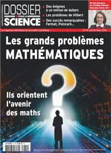 Dossier Pour La Science N 74 - Janvier-Février-Mars 2012 (Repost)
