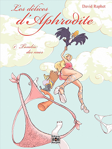 Les Delices d'Aphrodite - Tome 1 - Tombee des Nues