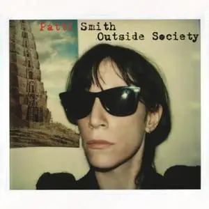 Patti Smith - Outside Society (2011/2018) [Official Digital Download 24/96]