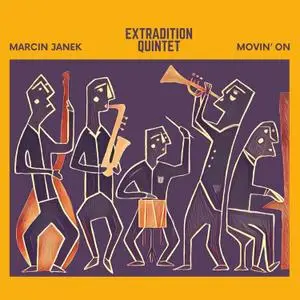 Extradition Quintet - Movin'on (2021) [Official Digital Download 24/96]