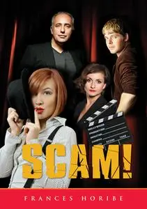 «Scam!» by Frances Horibe