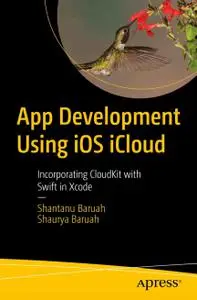 App Development Using iOS iCloud: Incorporating CloudKit with Swift in Xcod