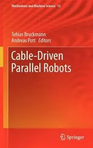 Cable-Driven Parallel Robots (repost)