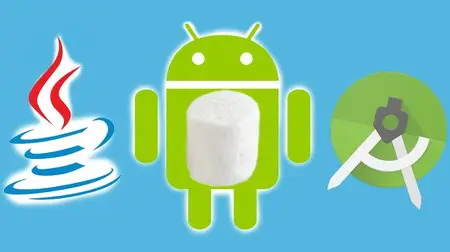Udemy - Master Android Marshmallow App Development Using Java