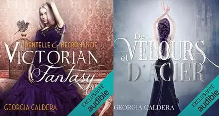 Georgia Caldera, "Victorian Fantasy", 2 tomes