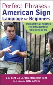 Perfect Phrases in American Sign Language for Beginners (repost)