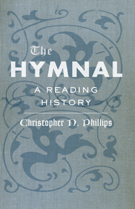 The Hymnal : A Reading History