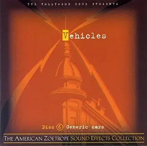 Hollywood Edge & American Zoetrope SFX Collection Vehicles WAV