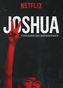 Joshua: Teenager vs. Superpower (2017)