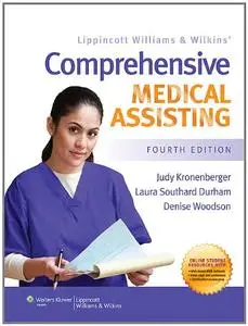 Comprehensive Medical Assisting, Fourth edition (Repost)