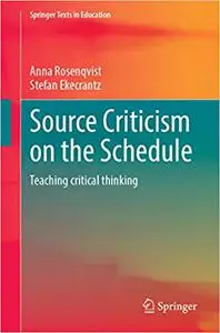 Source Criticism on the Schedule: Teaching Critical Thinking