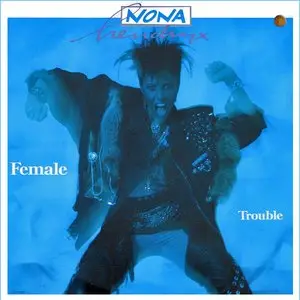 Nona Hendryx - Female Trouble (1987)