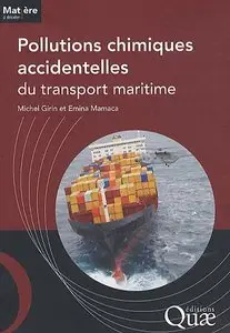 Pollutions chimiques accidentelles du transport maritime (repost)