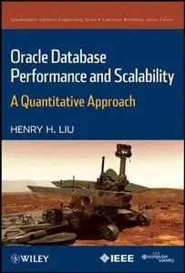 Oracle Database Performance and Scalability: A Quantitative Approach (Repost)