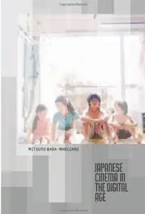 Japanese Cinema in the Digital Age