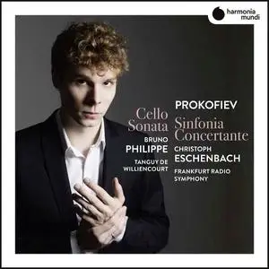 Bruno Philippe, Christoph Eschenbach, Tanguy de Williencourt - Sergei Prokofiev: Cello Sonata, Sinfonia Concertante (2019)