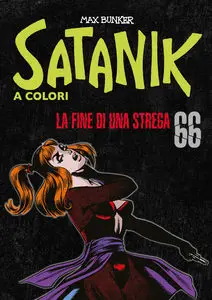 Satanik A Colori - Volume 66 - La Fine Di Una Strega