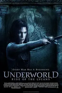 Underworld: Rise of the Lycans (2009)