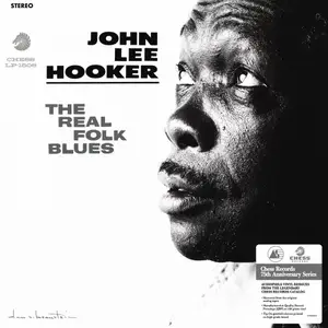 John Lee Hooker - The Real Folk Blues (Chess Records 75th Anniversary Series Remastered Mono Vinyl) (1966/2026) [24bit/192kHz]
