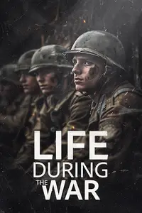 Life During the War (2025)