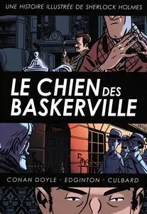 Une histoire illustrée de Sherlock Holmes - Tome 1 - Le Chien des Baskerville