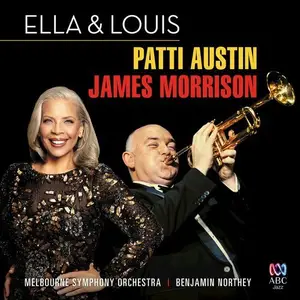 Patti Austin & James Morrison - Ella & Louis (2017) CD Rip