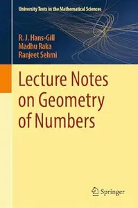 Lecture Notes on Geometry of Numbers