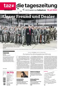 taz die tageszeitung - 16 Juli 2025
