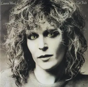 Lauren Wood - Cat Trick (1981) [2016 Japan]