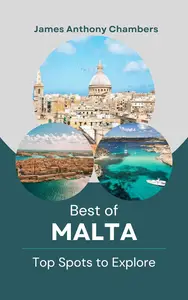 Best of Malta: Top Spots to Explore