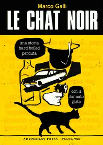 Coconino Cult - Volume 145 - Le Chat Noir