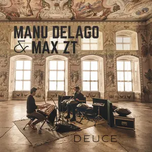 Manu Delago & Max ZT - Deuce (2026) [Official Digital Download 24/96]