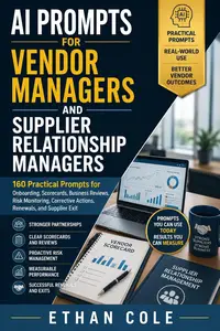 AI Prompts for Vendor Managers and Supplier Relationship Managers