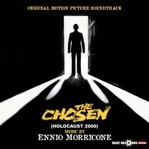 Ennio Morricone - The Chosen- Holocaust 2000 (Original Motion Picture Soundtrack) (2024) [Official Digital Download]