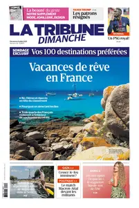 La Tribune Dimanche - 6 Juillet 2025