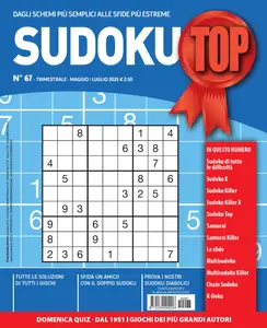 Sudoku Top N.67 - Maggio-Giugno-Luglio 2025