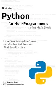 Python for non programmers: Coding made simple