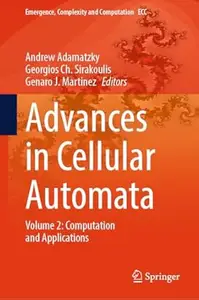 Advances in Cellular Automata: Volume 2: Computation and Applications