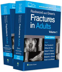 Rockwood and Green's Fractures in Adults 2-Volume Set, 10th Edition